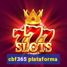 cbf365 plataforma